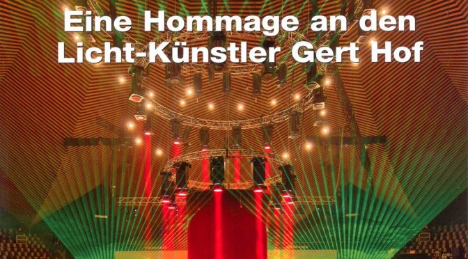 Der Licht-Architekt Gert Hof – Interview mit Asteris Kutulas